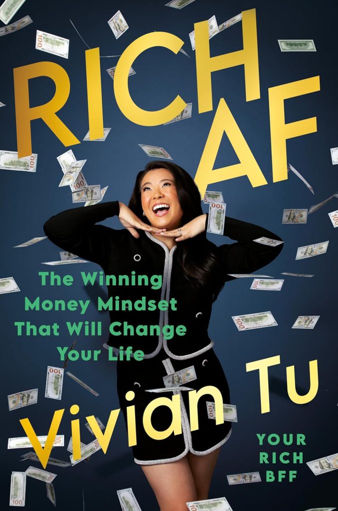 Rich AF: The Winning Money Mindset That Will Change Your Life